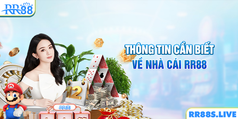 Thông tin cần biết về nhà cái RR88